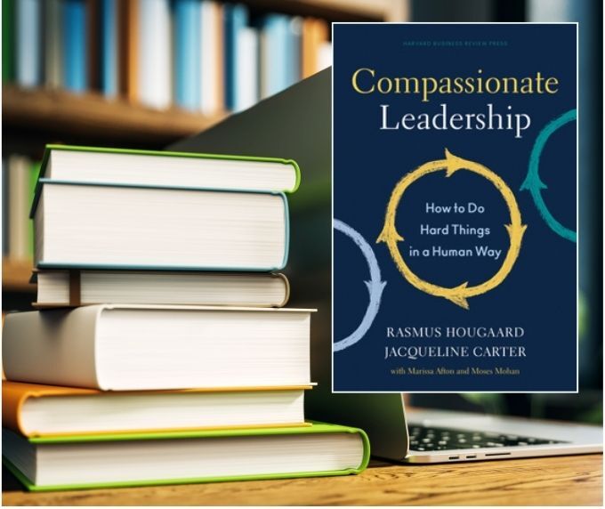 What to Read: Compassionate Leadership