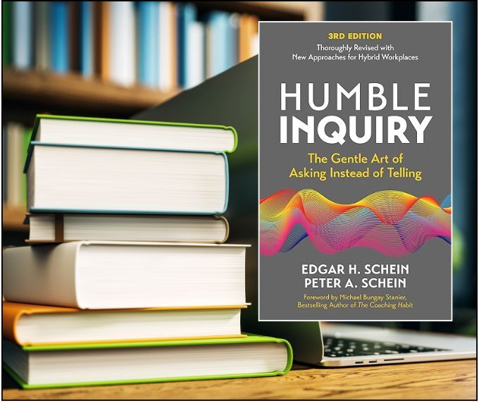 What to Read: Humble Inquiry